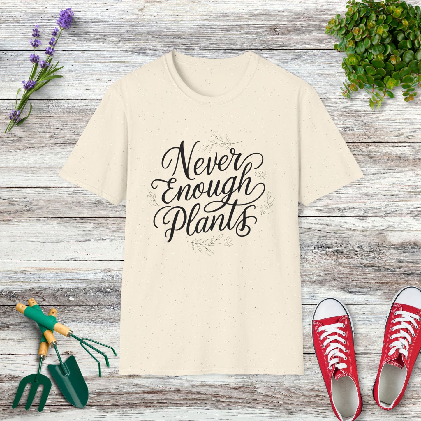 Never Enough Plants T-Shirt
