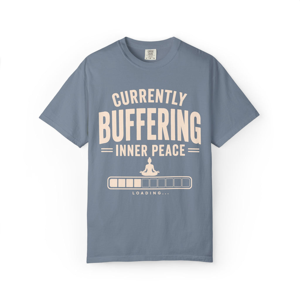 Currently Buffering Inner Peace T-Shirt