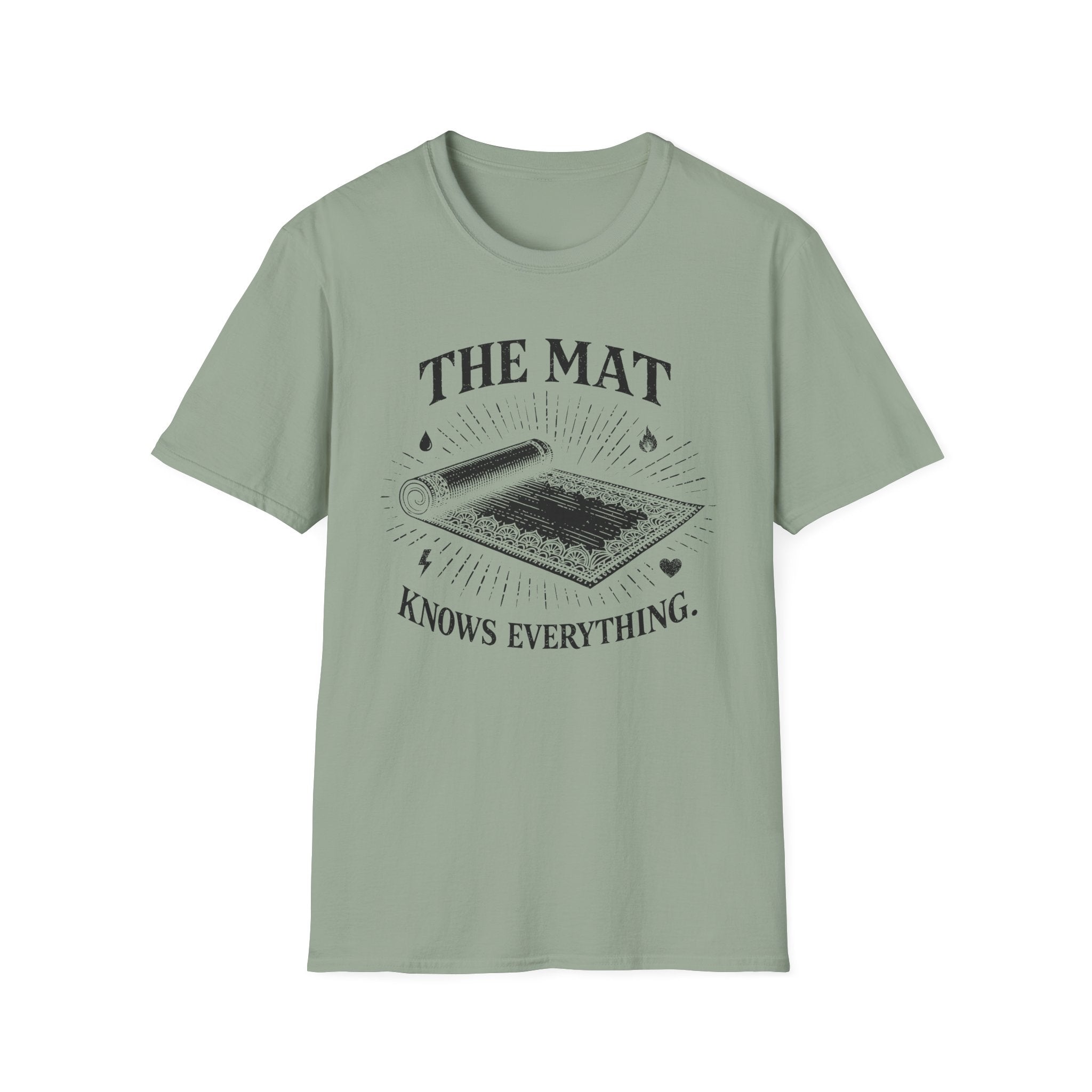 The Mat Knows Everything T-Shirt