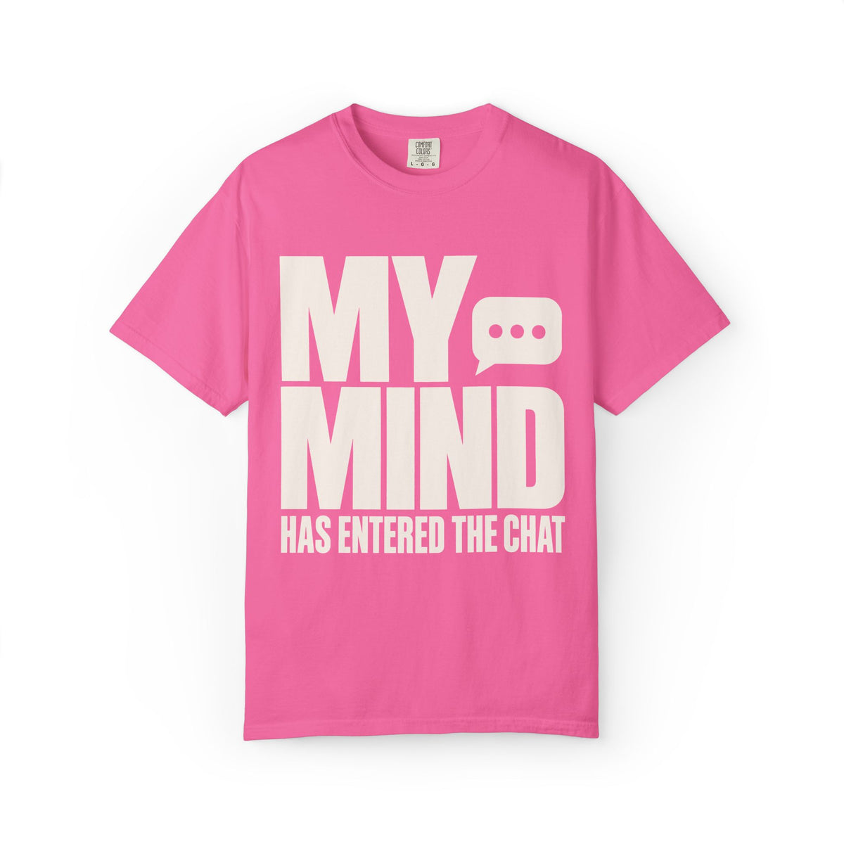 Mind Entered The Chat T-Shirt