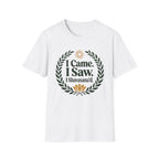 I Came. I Saw. I Shavasana'd T-Shirt