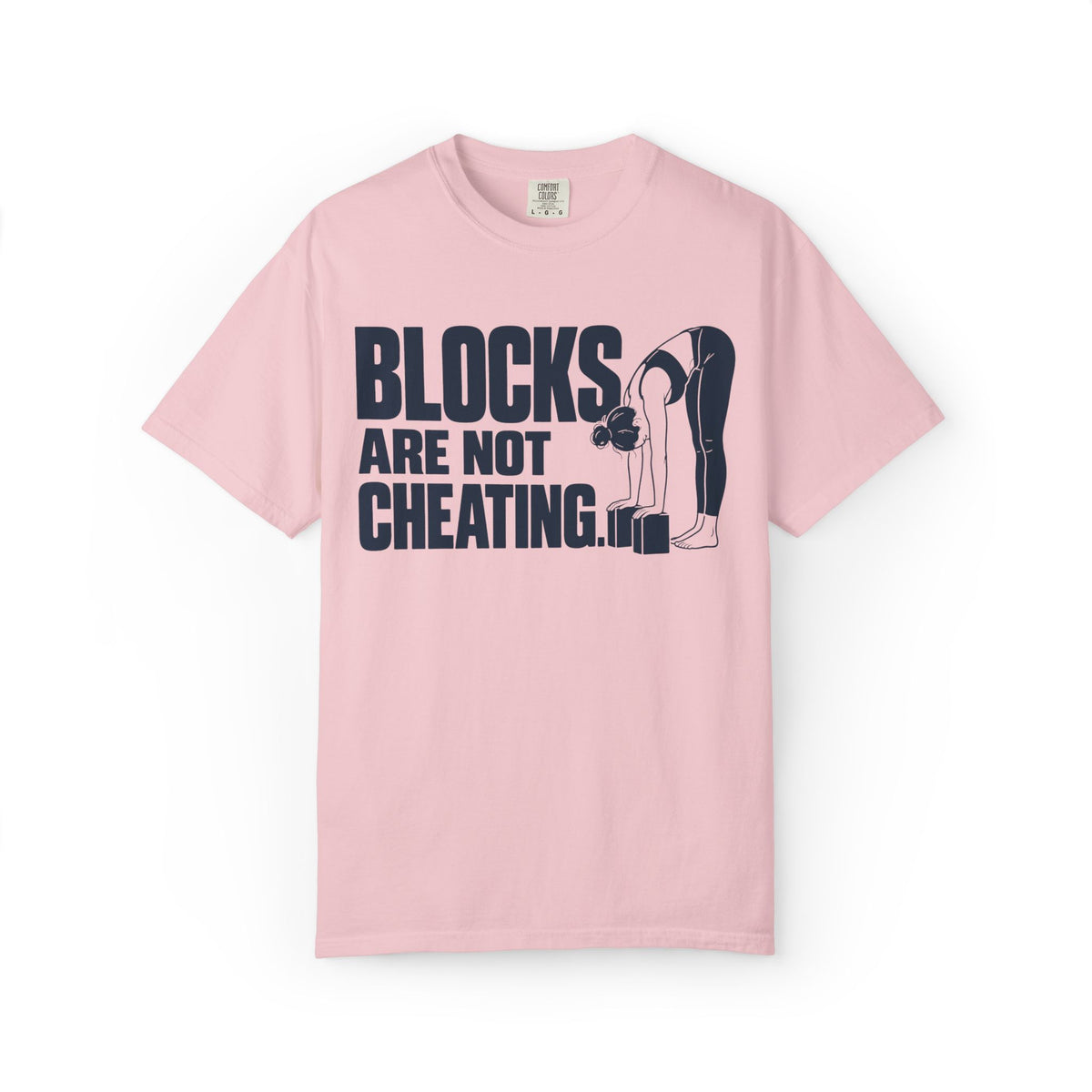 Blocks Aren't Cheating T-Shirt