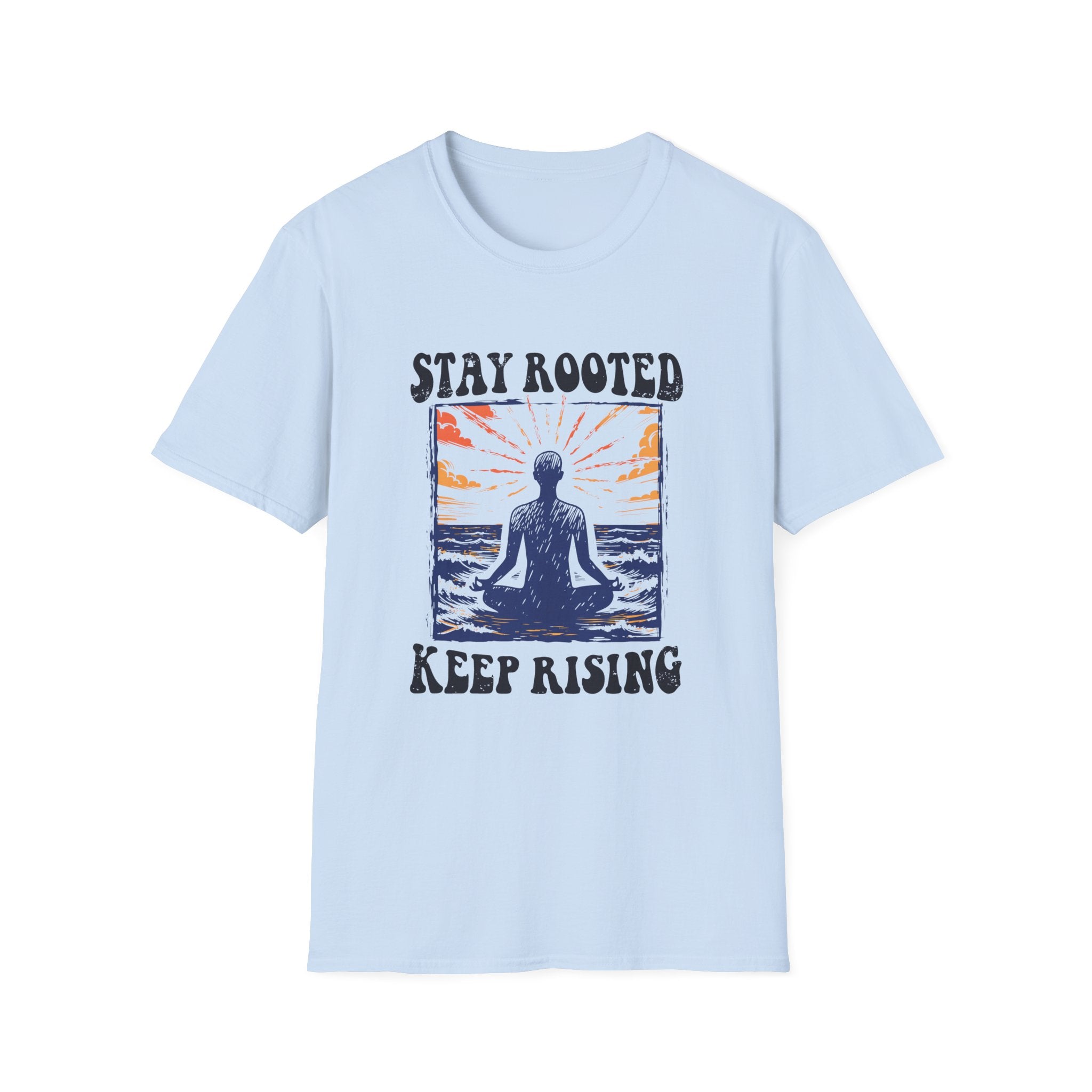 Stay Rooted Keep Rising T-Shirt