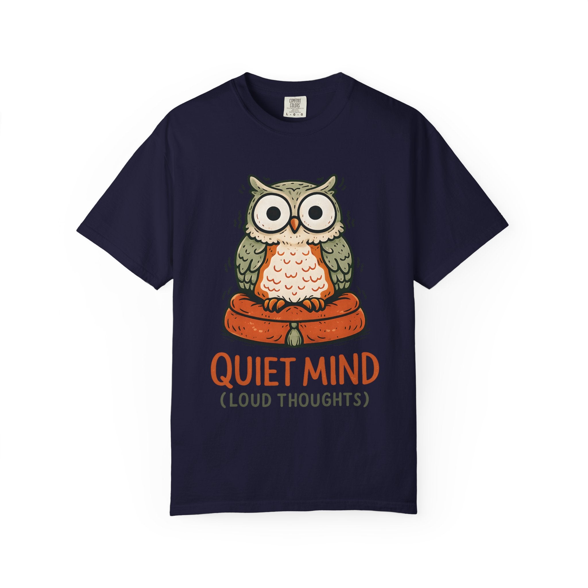 Quiet Mind Loud Thoughts T-Shirt