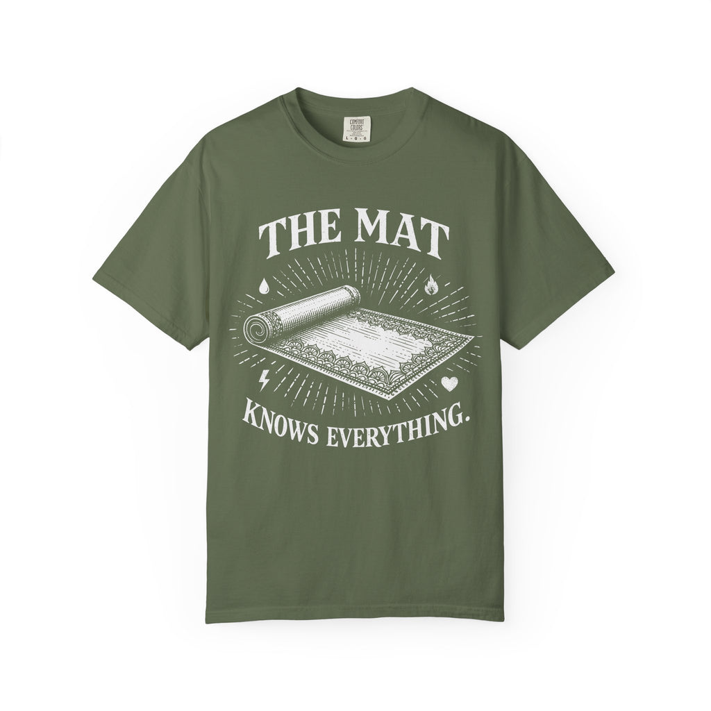 The Mat Knows Everything T-Shirt