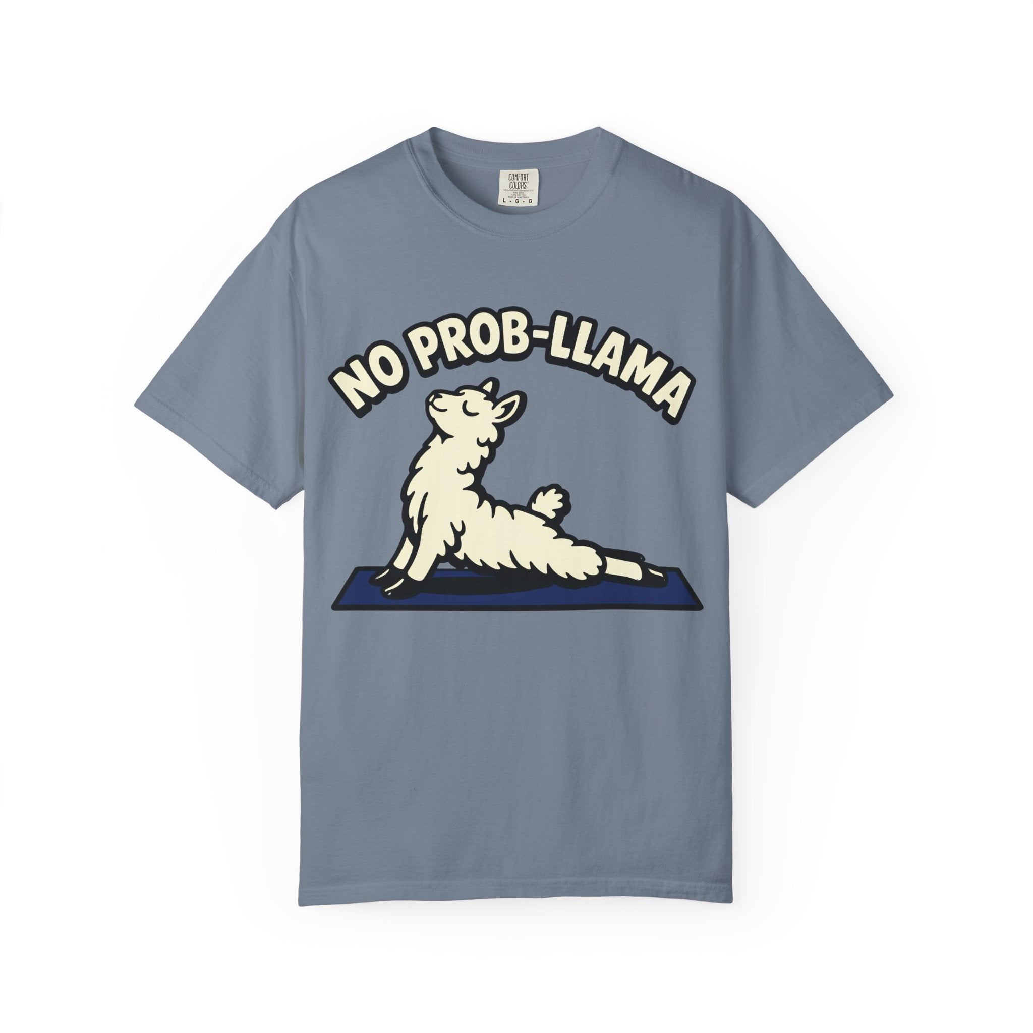 No Prob-Llama T-Shirt