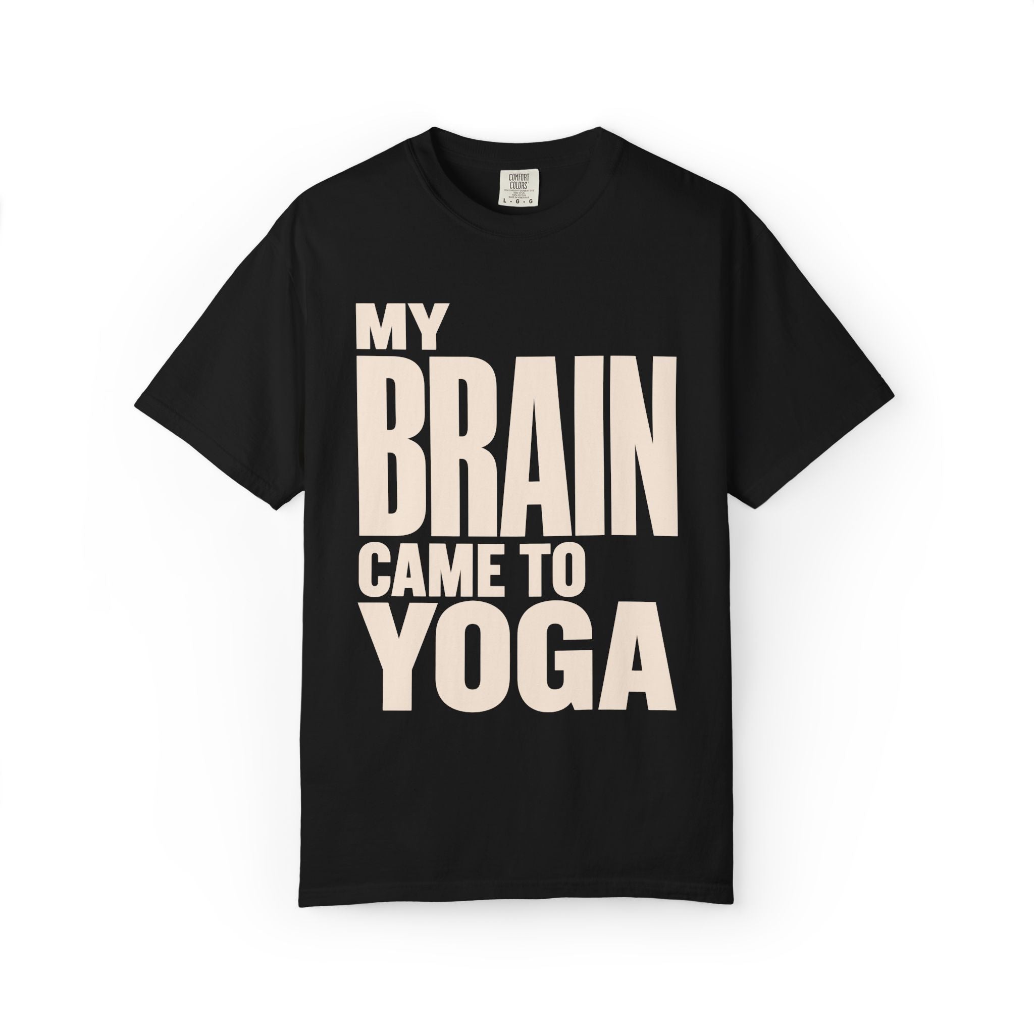 My Brain Came T-Shirt