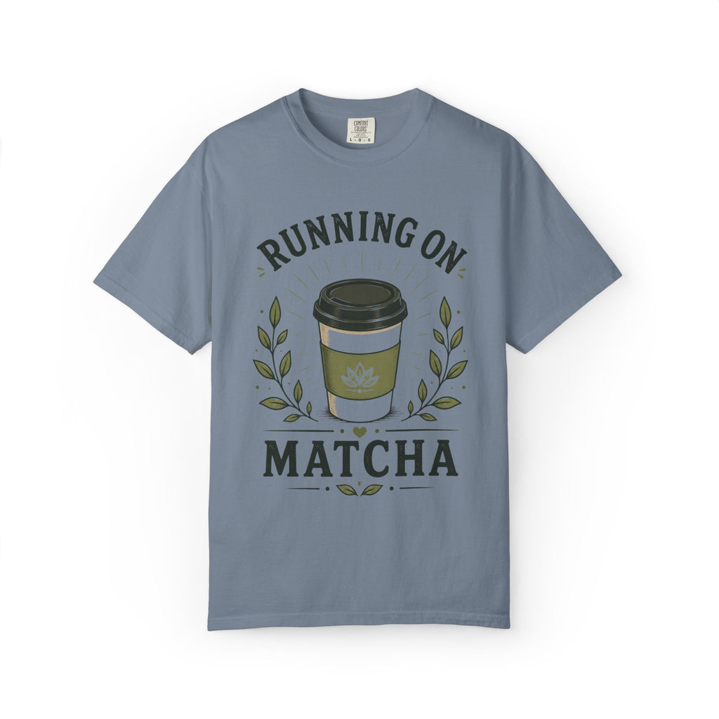 Running On Matcha T-Shirt