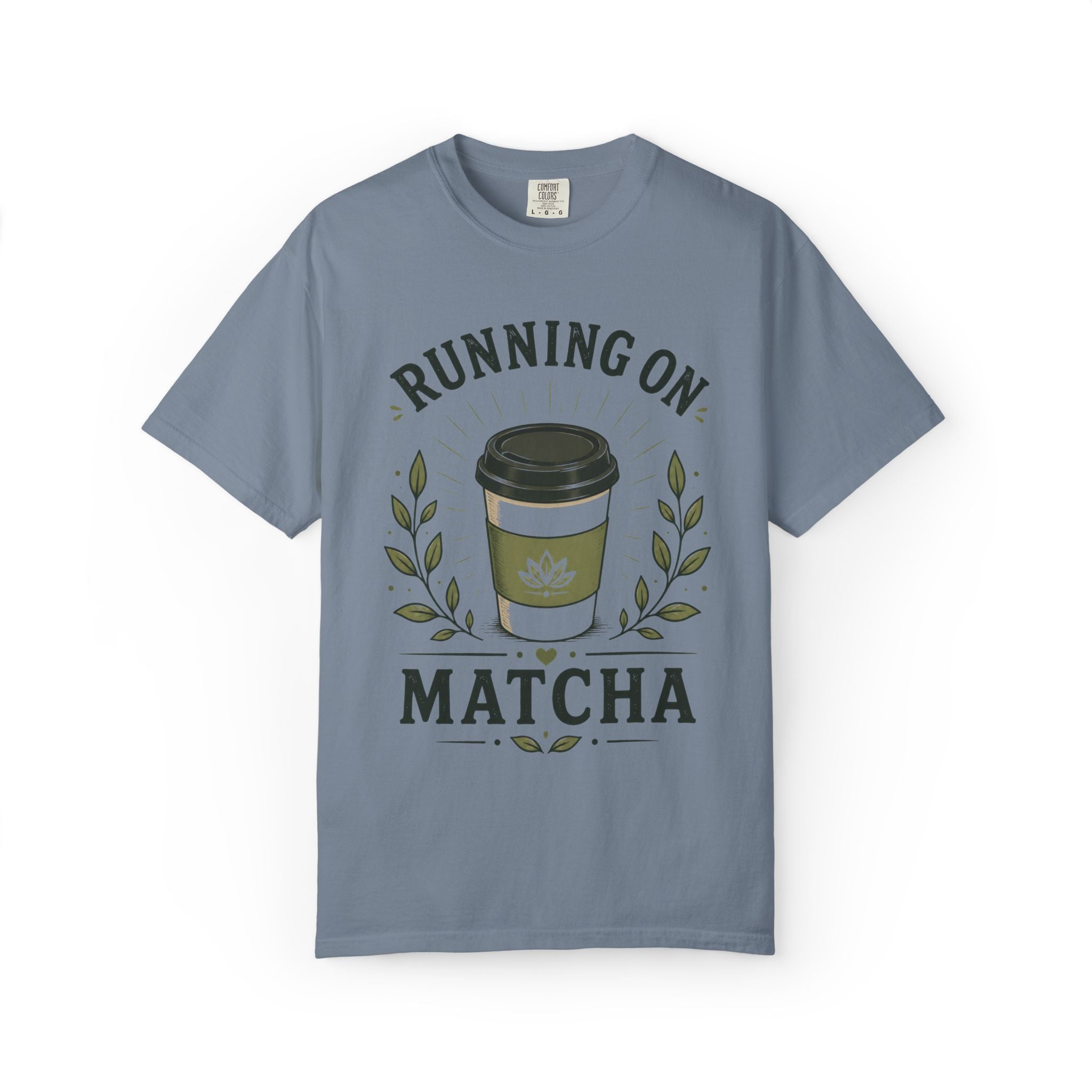 Running On Matcha T-Shirt