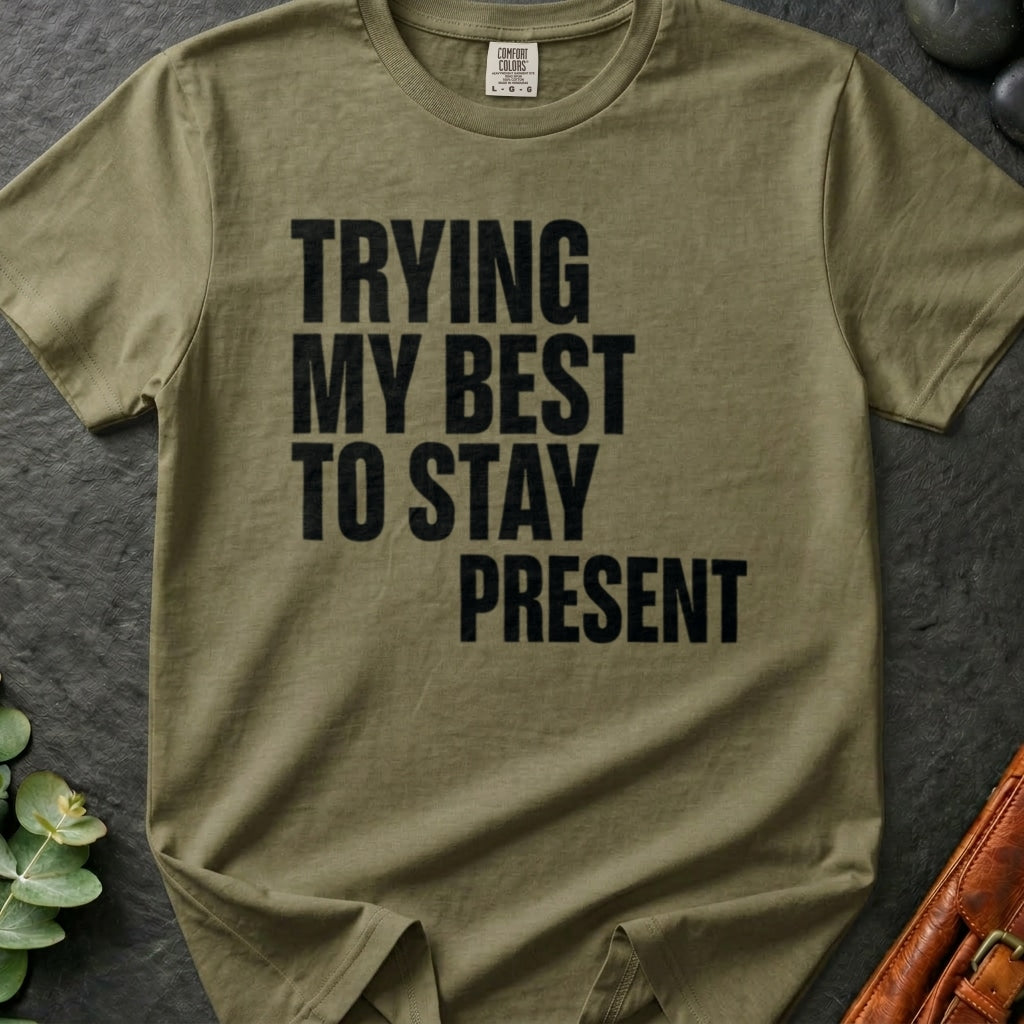 rooted-avenue-2ad14791-8fca-4da5-b9f4-1e4f57e65a07-115. Trying My Best To Stay Present_Trying My Best To Stay Present - Khaki - Mockup Style 4 (Final 2) - CC Mockup.png_0000_compressed.jpg