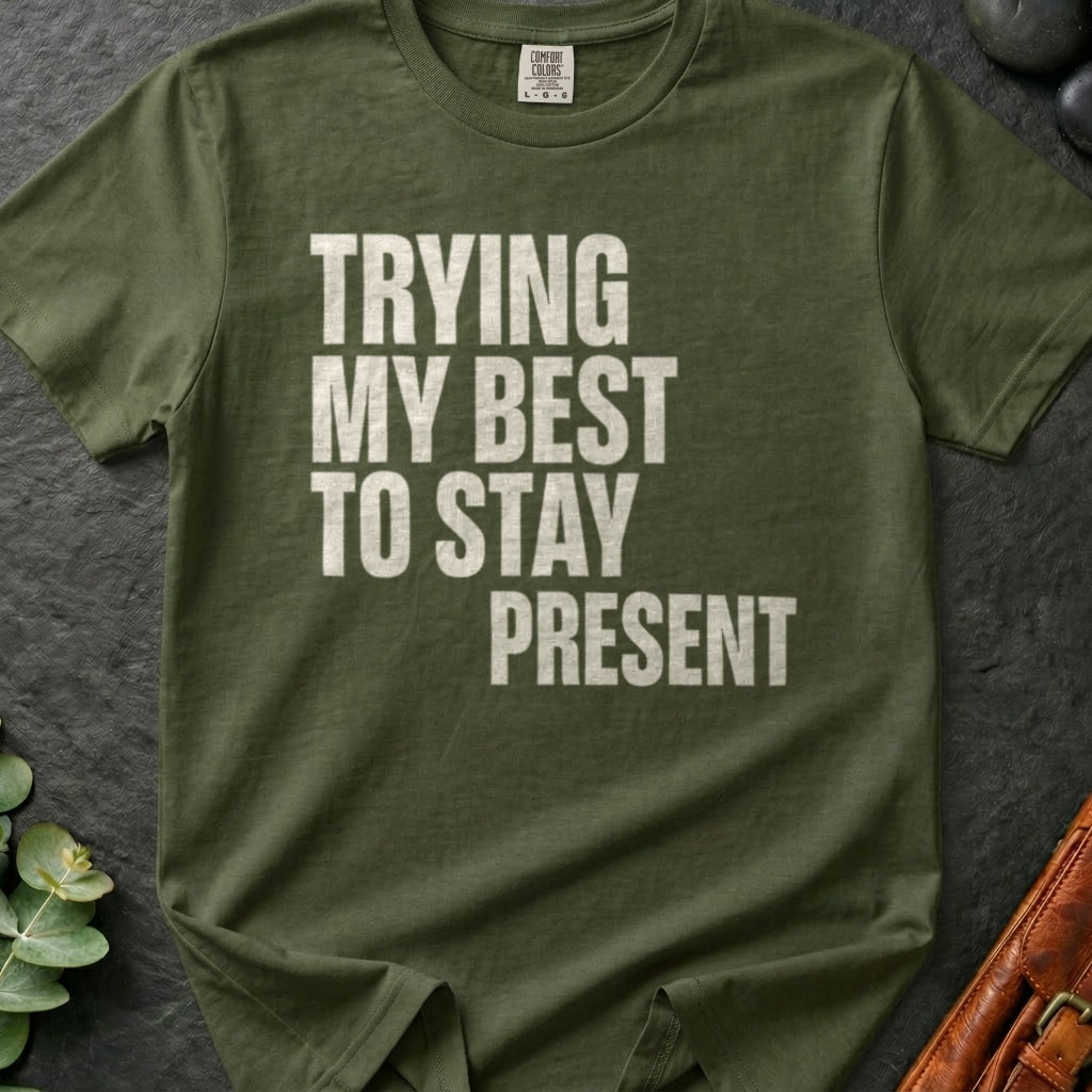 rooted-avenue-4fee4651-bbad-4356-a753-c0fb381329f7-115. Trying My Best To Stay Present_Trying My Best To Stay Present - Sage - Mockup Style 4 (Final 2) - CC Mockup.png_0000_compressed.jpg
