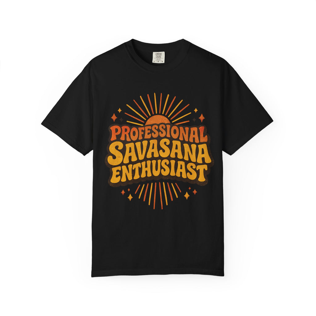 Professional Savasana Enthusiast T-Shirt