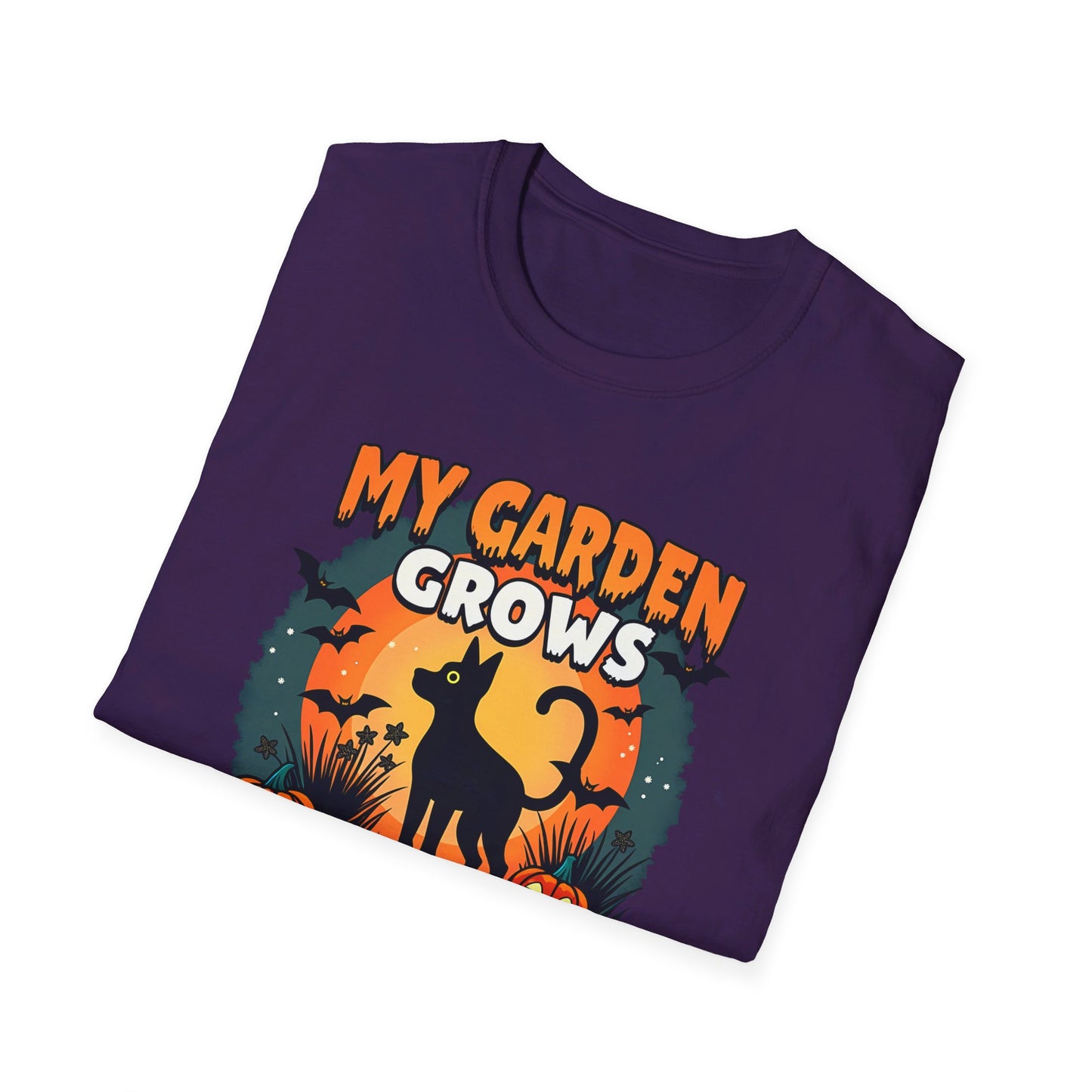 My Garden Grow But Not Everything Survives T-Shirt