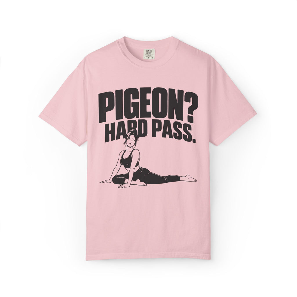 Pigeon? Hard Pass T-Shirt