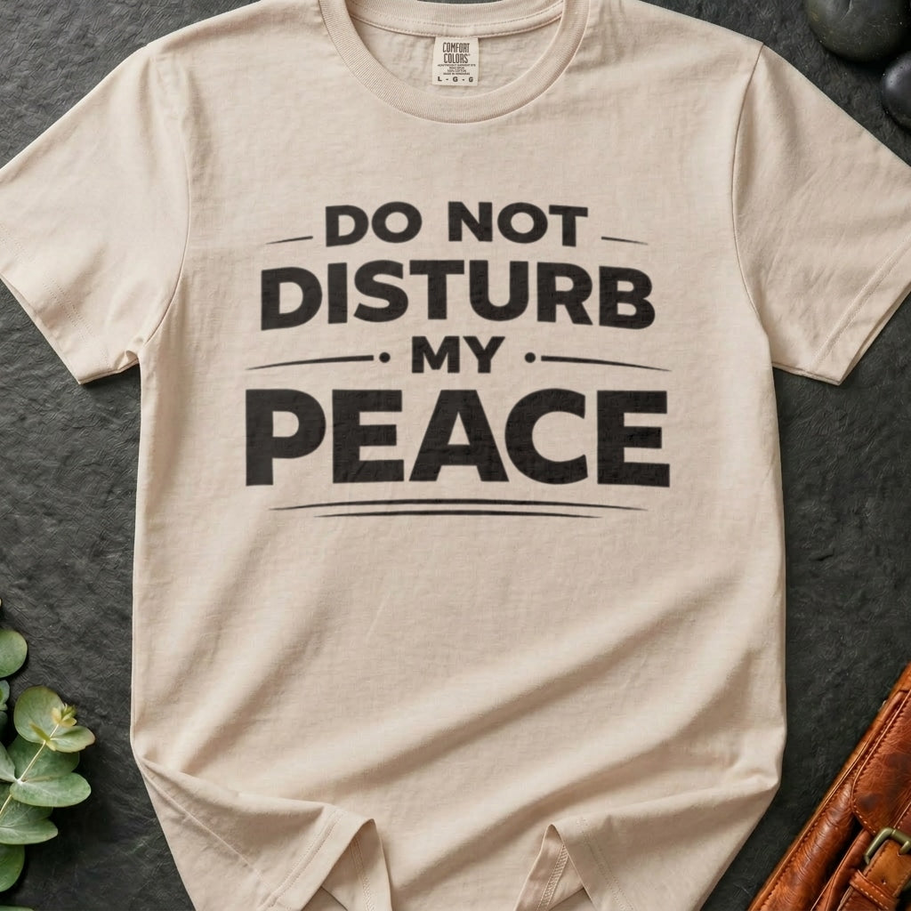 rooted-avenue-7a0ac67f-c639-46df-9b04-7bb738d97c12-12. Do Not Disturb My Peace_Do Not Disturb My Peace - Ivory - Mockup Style 4 (Final) - CC Mockup.png_0000_compressed.jpg