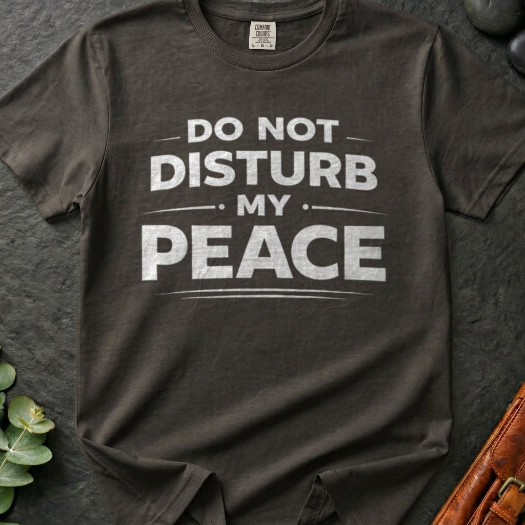 rooted-avenue-967627fd-30be-4f31-8a0e-8dd7364d7cb0-12. Do Not Disturb My Peace_Do Not Disturb My Peace - Pepper - Mockup Style 4 (Final) - CC Mockup.png_0000_compressed.jpg