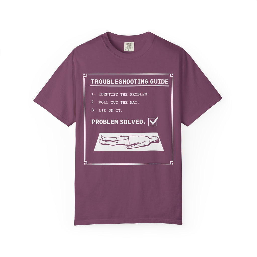Troubleshooting Guide Savasana T-Shirt