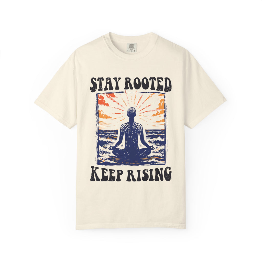 Stay Rooted Keep Rising T-Shirt