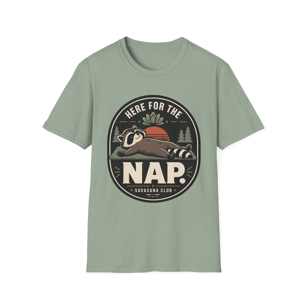 Here For The Nap T-Shirt