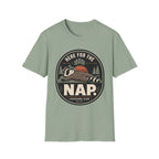 Here For The Nap T-Shirt