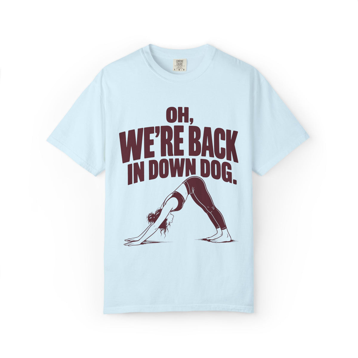Back in Down Dog T-Shirt