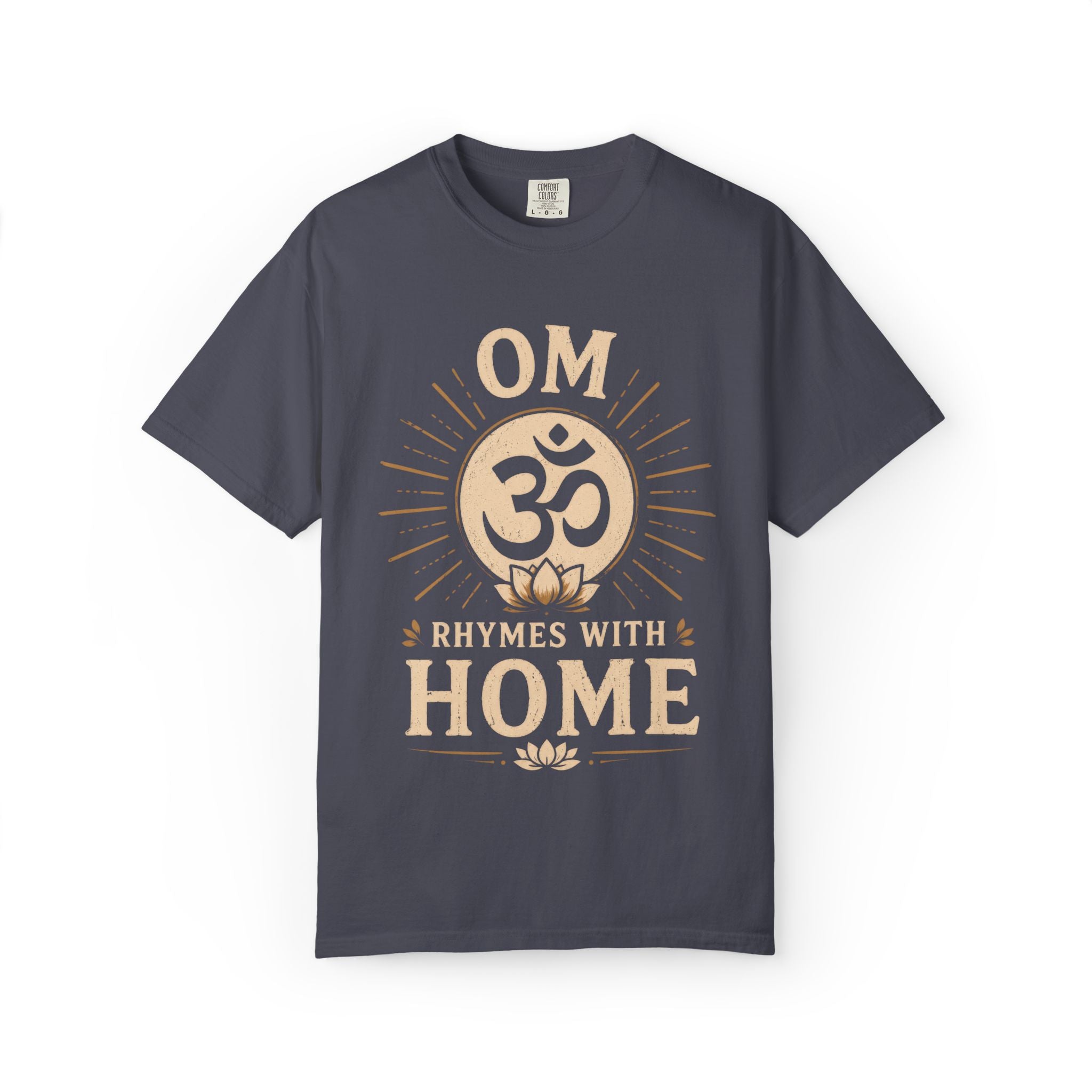 Om Rhymes With Home T-Shirt