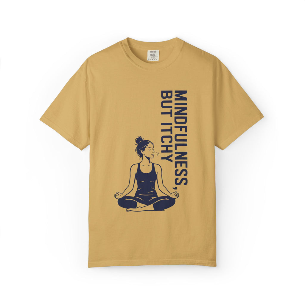 Itchy Mindfulness T-Shirt