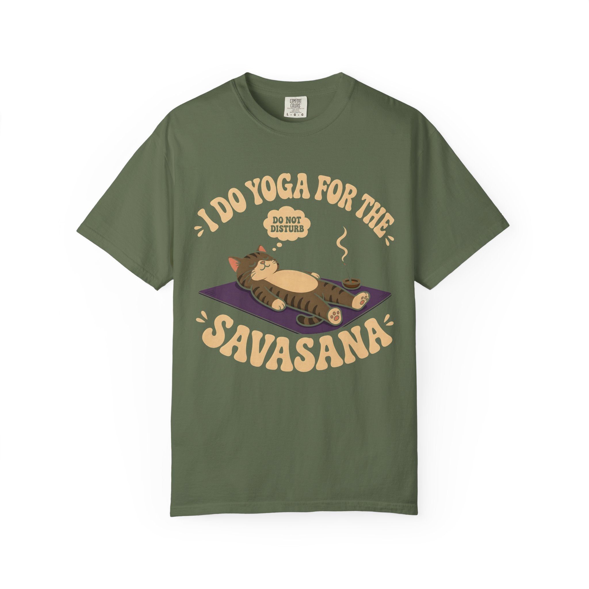 I Do Yoga For The Savasana T-Shirt