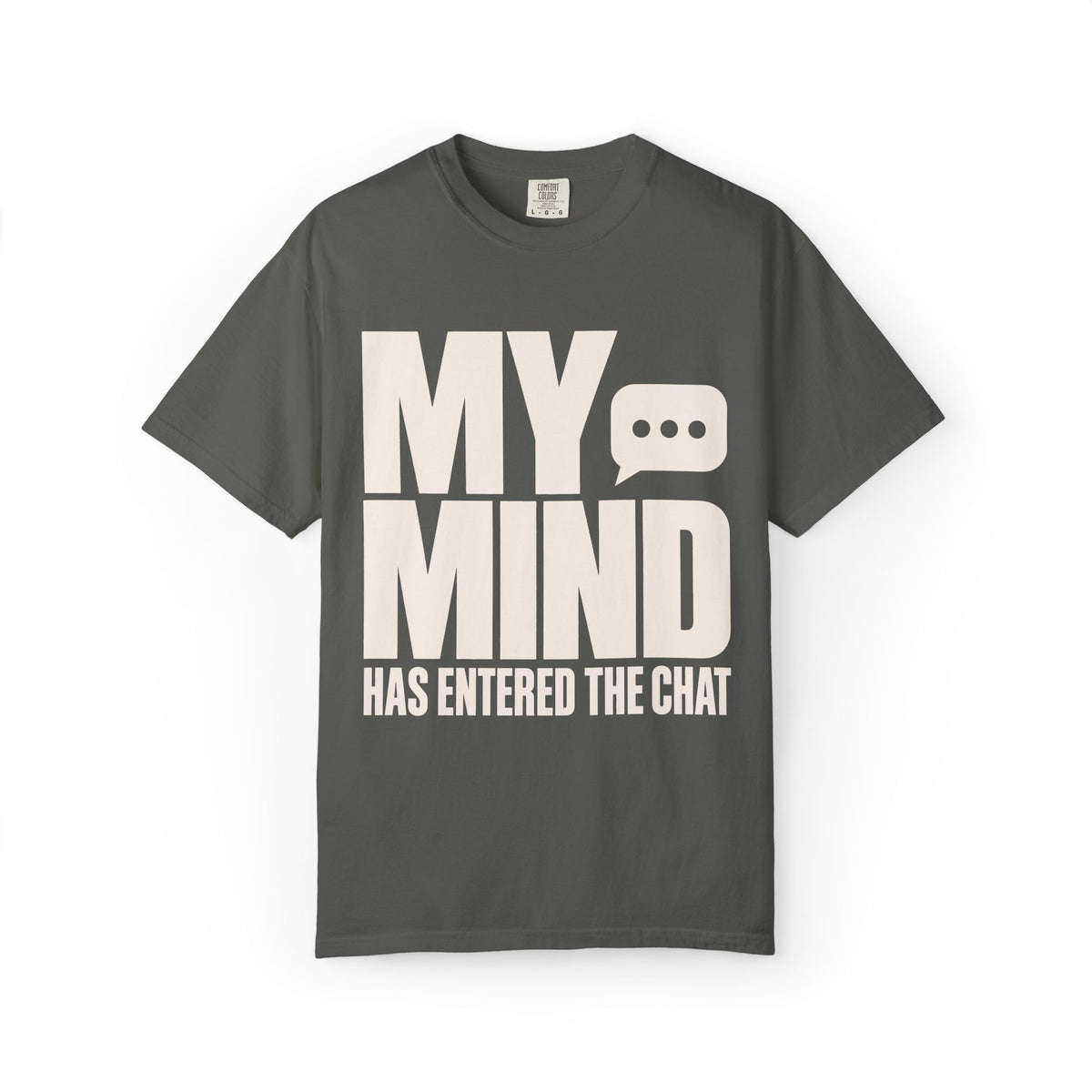 Mind Entered The Chat T-Shirt