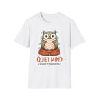 Quiet Mind (Loud Thoughts) T-Shirt
