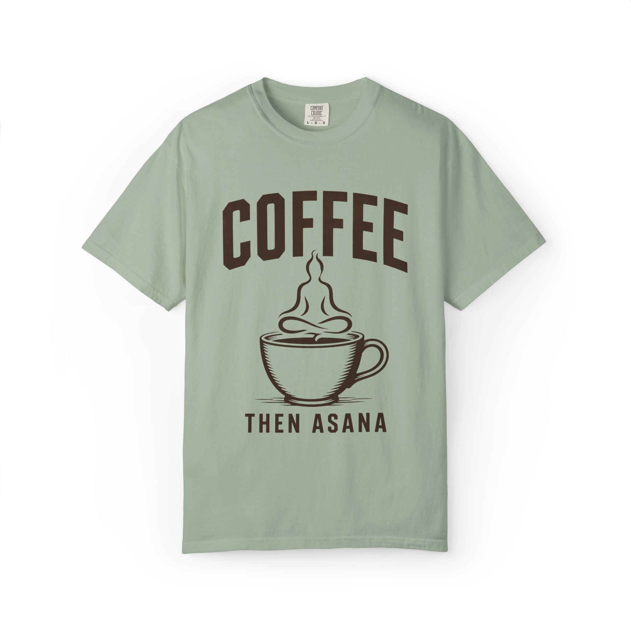 Coffee Then Asana T-Shirt