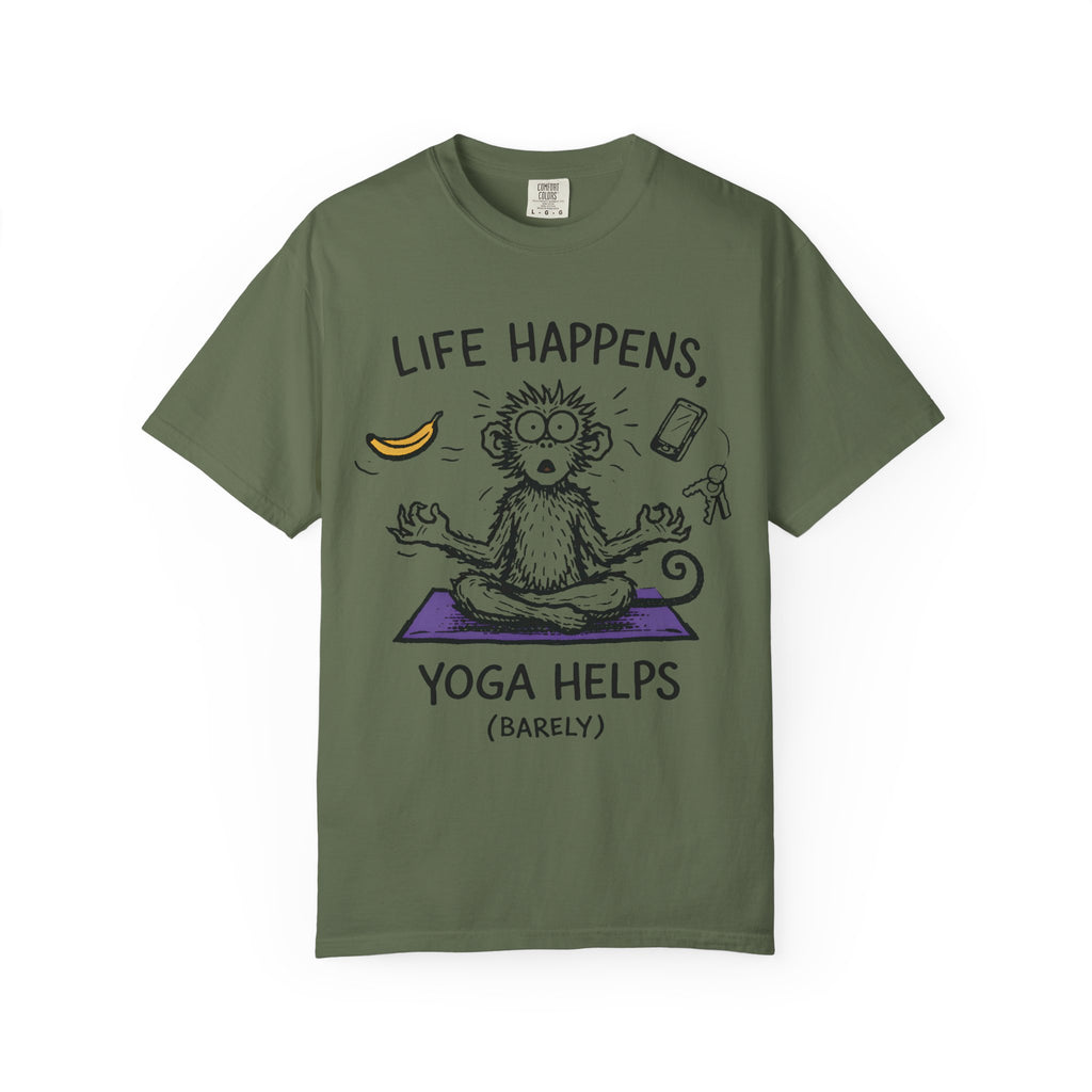 Life Happens Yoga Helps (Barely) T-Shirt