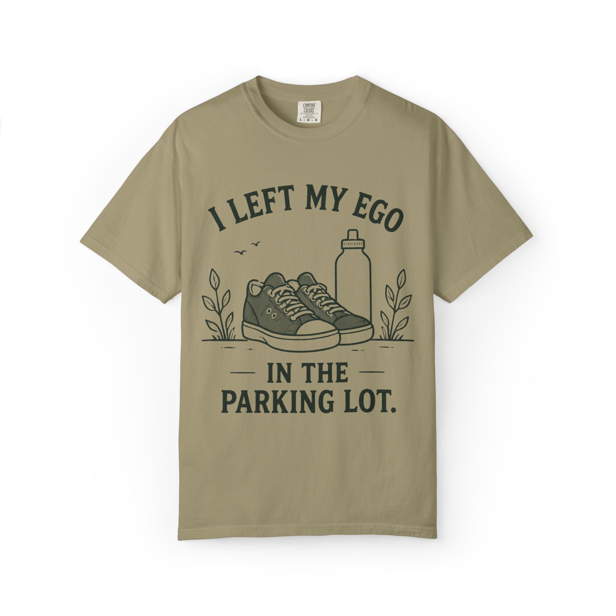 I Left My Ego In The Parking Lot T-Shirt