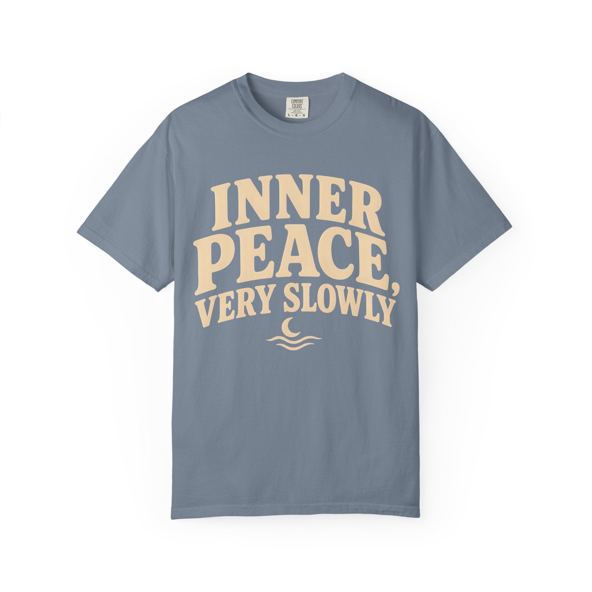 Inner Peace, Very Slowly T-Shirt