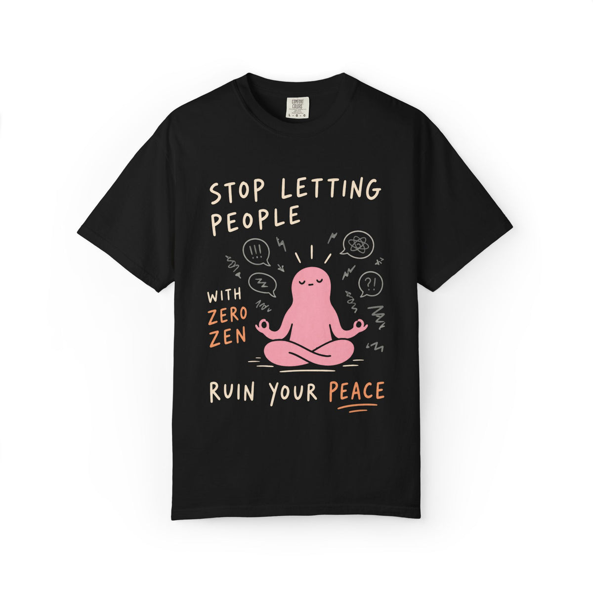 Zero Zen T-Shirt