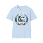 I Came. I Saw. I Shavasana'd T-Shirt