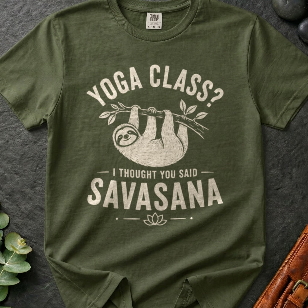 rooted-avenue-61251f6e-4e4b-4904-b4bb-3bce8f760f63-135. Yoga Class I Thought You Said Savasana_Yoga Class I Thought You Said Savasana - Sage - Mockup Style 4 (Final 2) - CC Mockup.png_0000_compressed.jpg