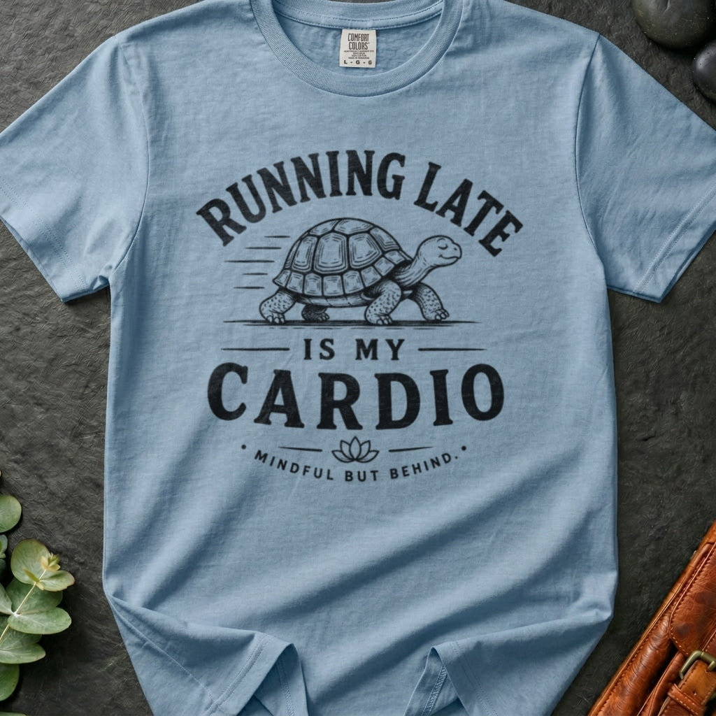 rooted-avenue-0c77b513-01bb-44bb-9363-4ab2d51dbf83-136. Running Late Is My Cardio_Running Late Is My Cardio - Blue Jean - Mockup Style 4 (Final 2) - CC Mockup.png_0000_compressed.jpg