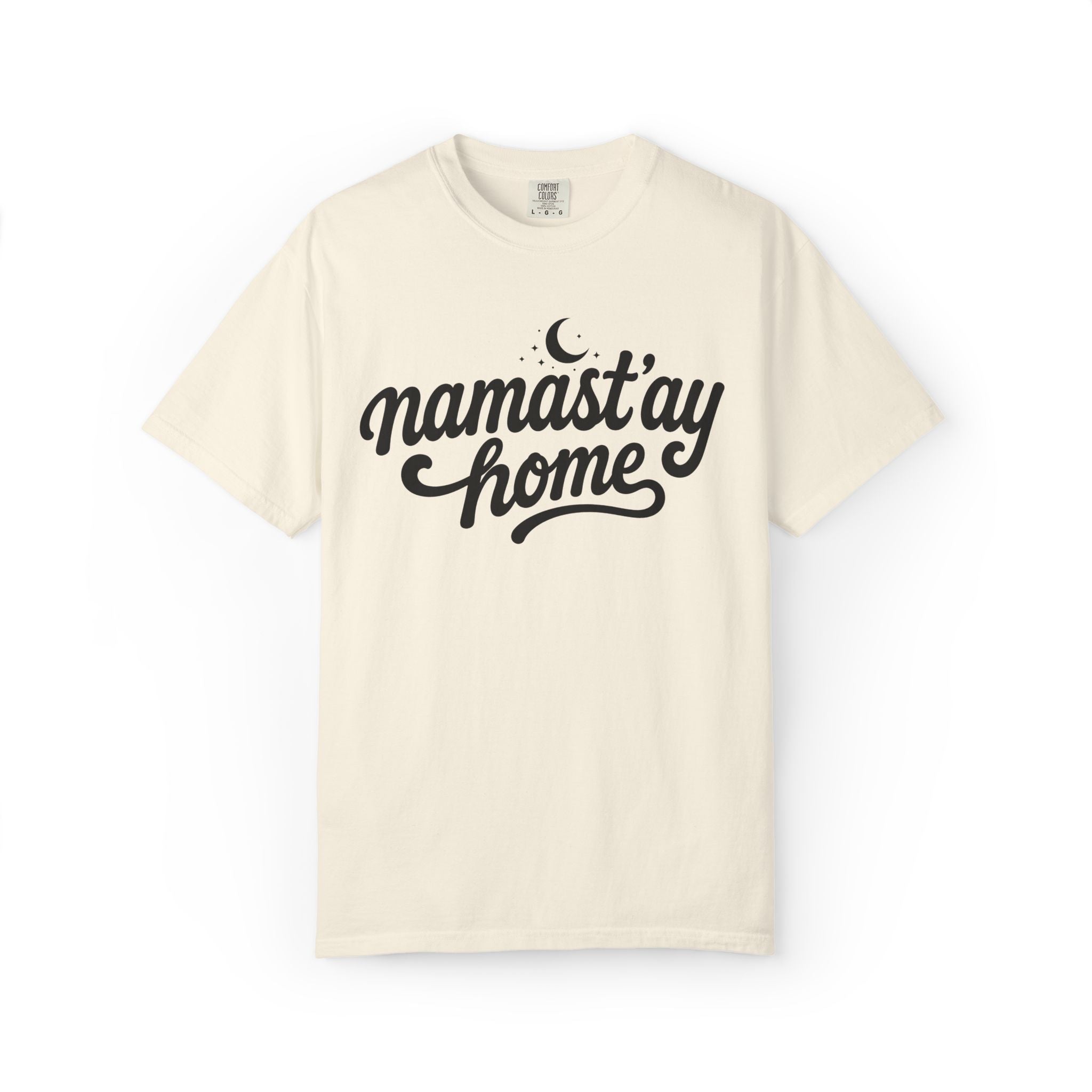 Namast'ay Home T-Shirt