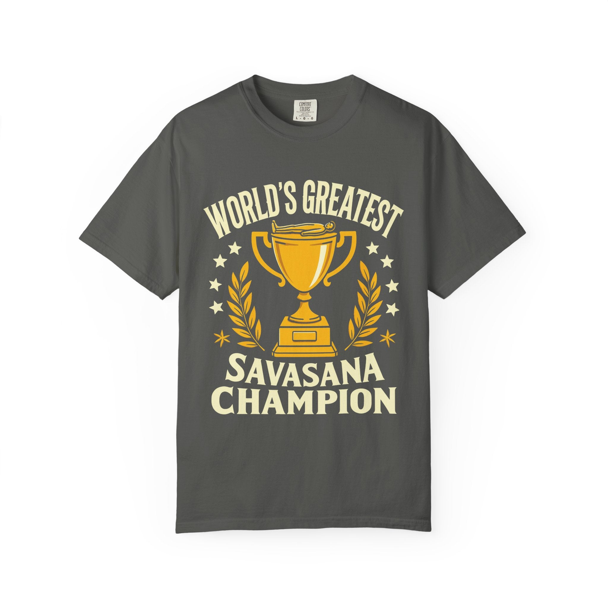 World's Greatest Savasana Champion T-Shirt