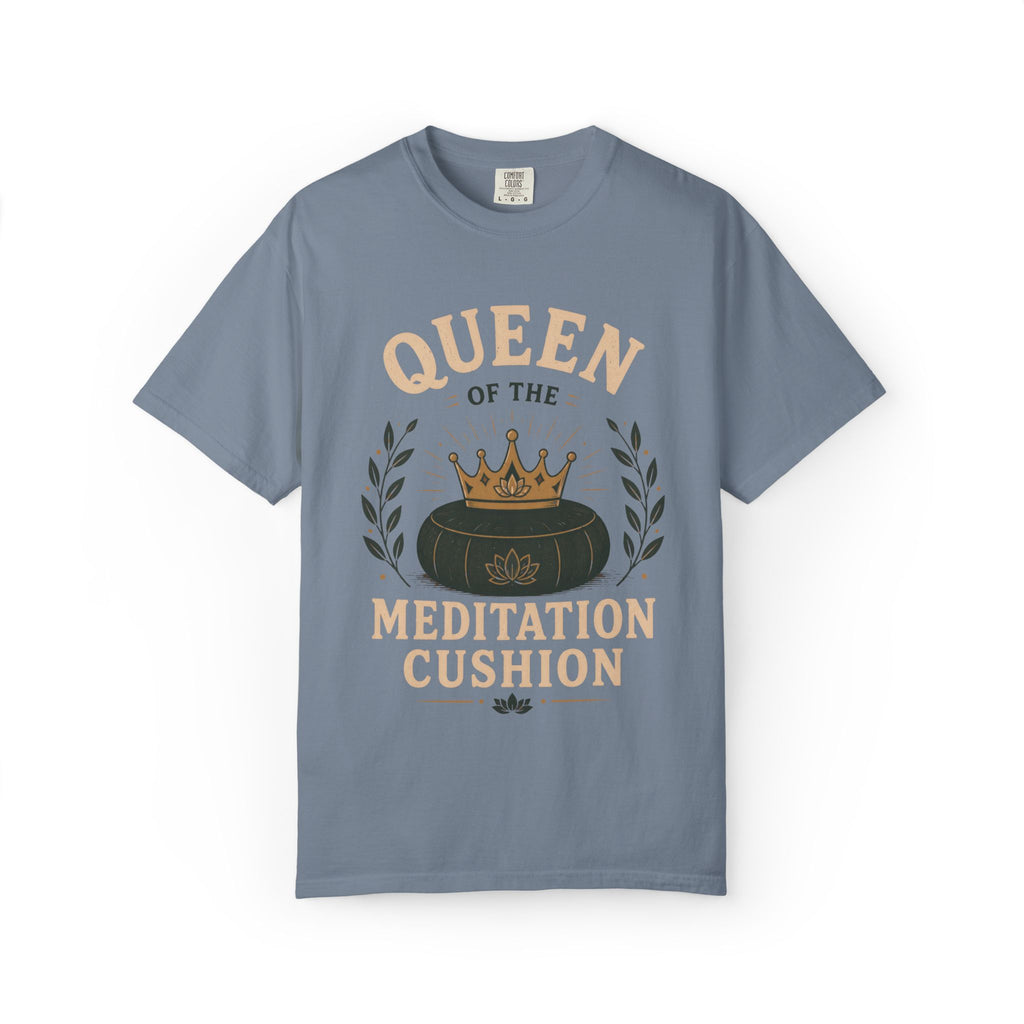 Queen Of The Meditation Cushion T-Shirt