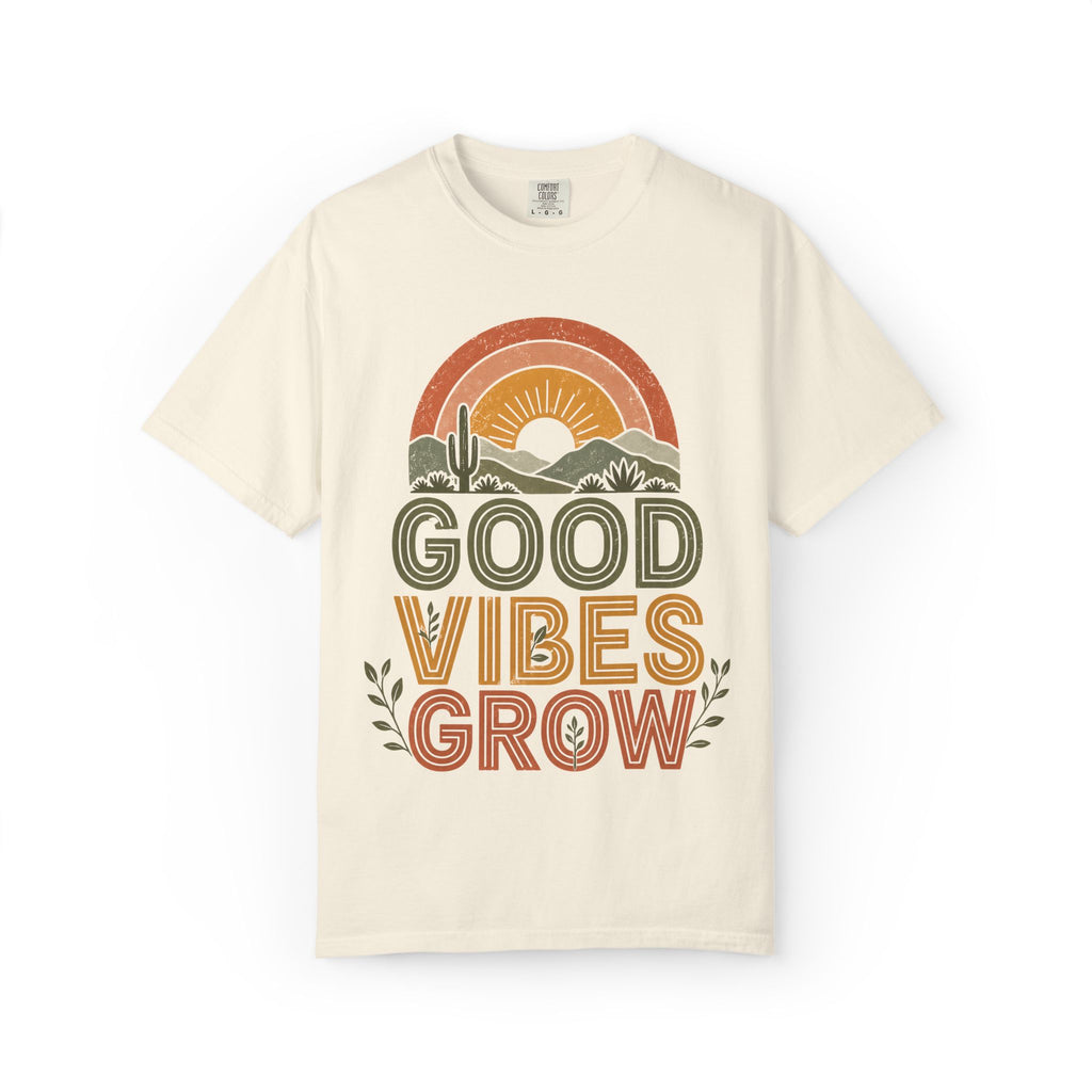 Good Vibes Grow T-Shirt
