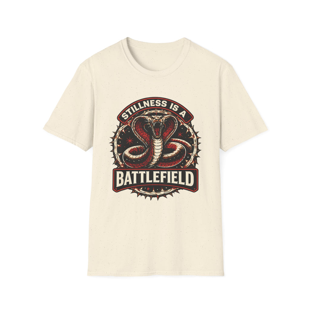 Stillness is a Battlefield T-Shirt