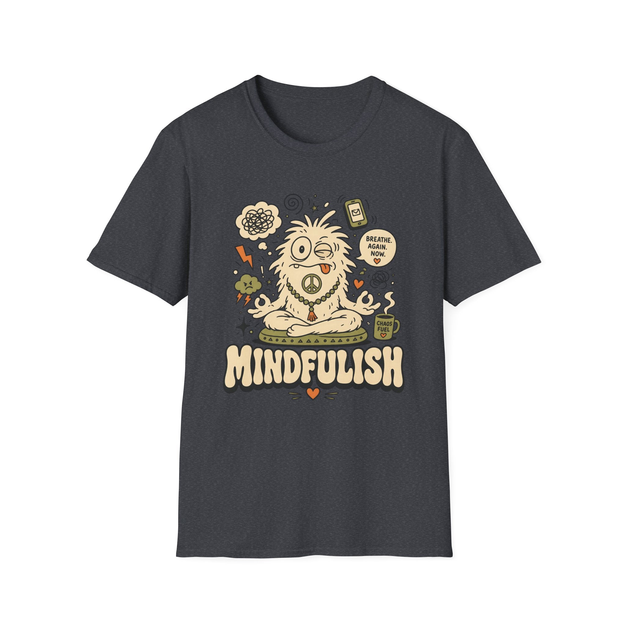 Mindfulish T-Shirt
