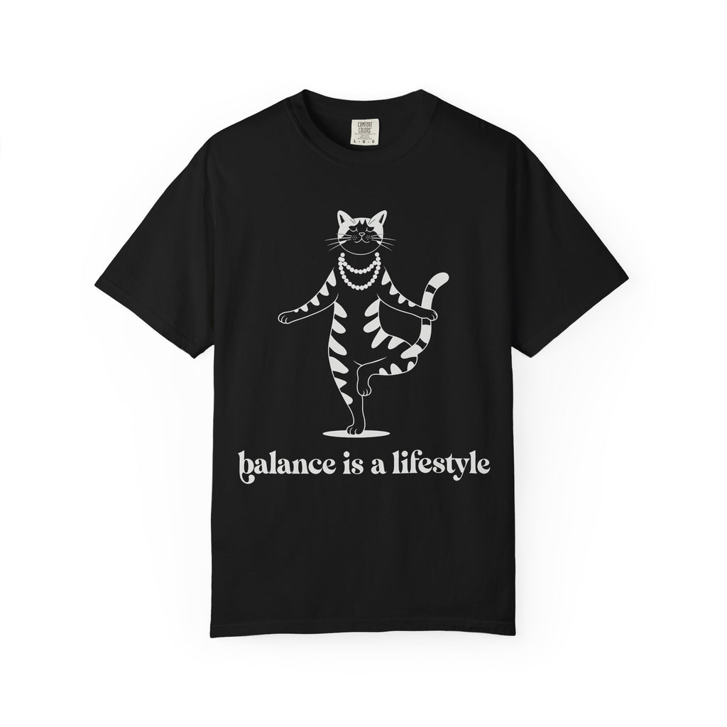 Balance is a Lifestyle T-Shirt