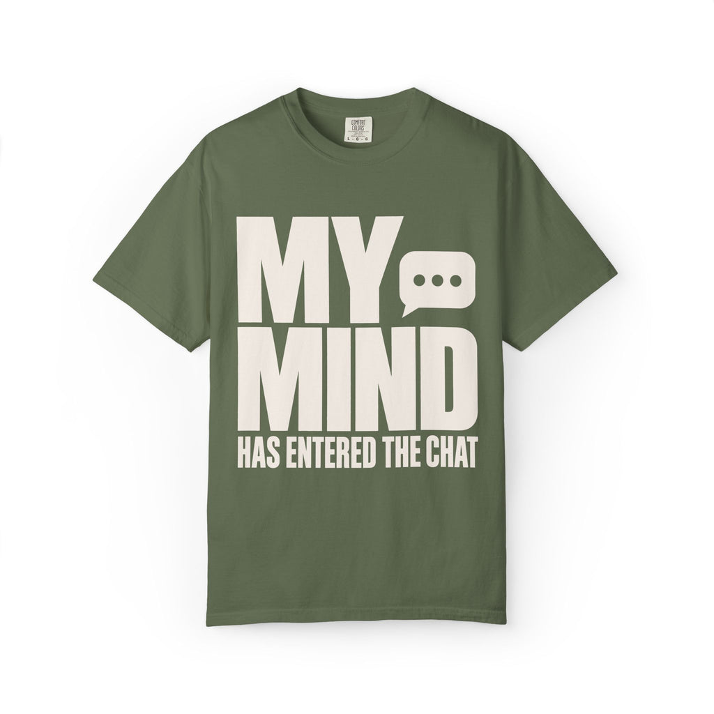 Mind Entered The Chat T-Shirt