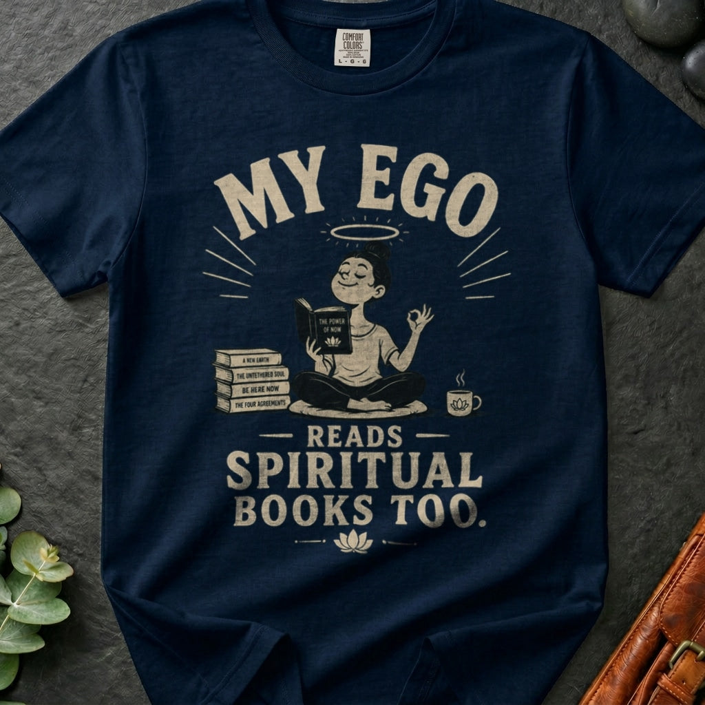 rooted-avenue-8bd3a5a3-8adf-4e87-8d3d-d879c91e6ee0-144. My Ego Reads Spiritual Books Too_My Ego Reads Spiritual Books Too - Navy - Mockup Style 4 (Final 2) - CC Mockup.png_0000_compressed.jpg
