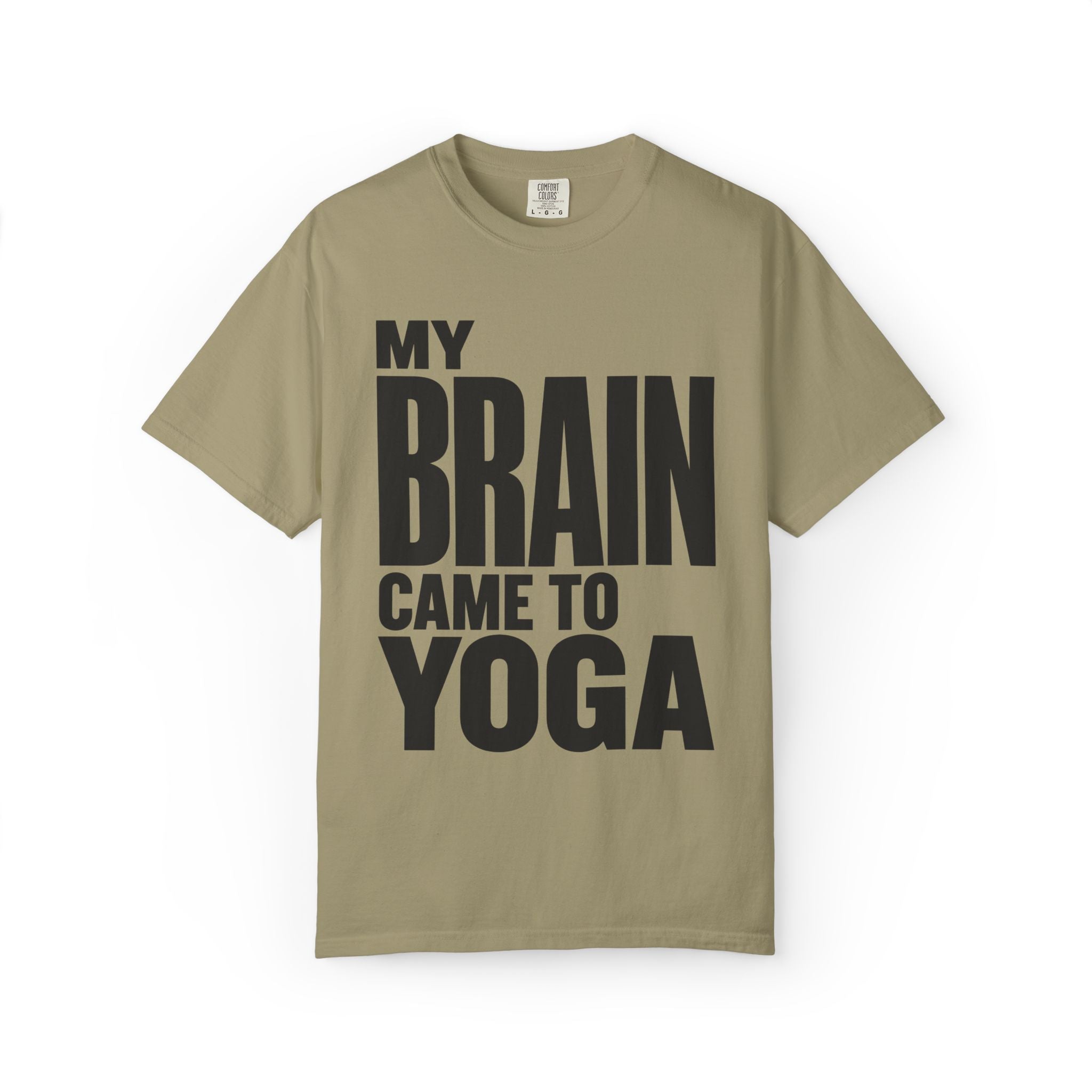 My Brain Came T-Shirt
