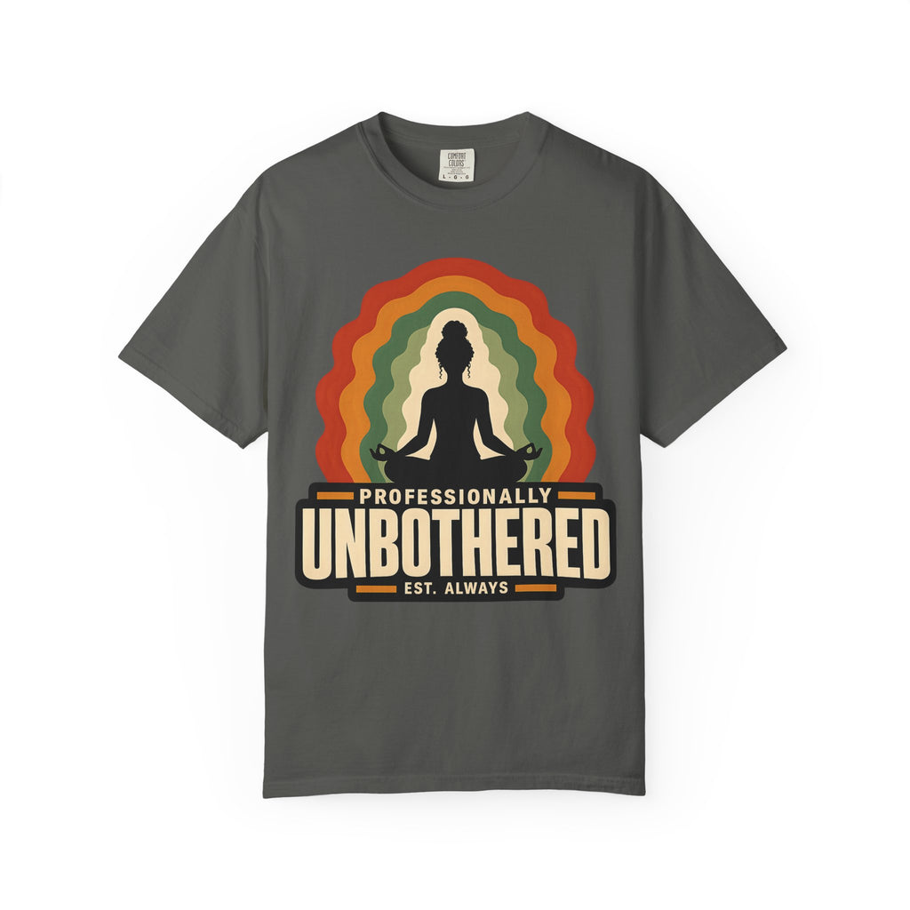 Professionally Unbothered T-Shirt