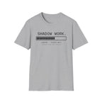 Shadow Work Loading... T-Shirt